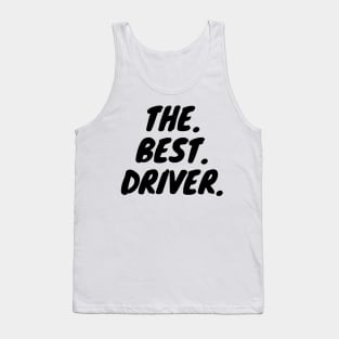 The Best Driver Tank Top